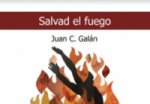 SALVAD EL FUEGO
