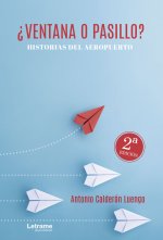 ¿Ventana o pasillo? Historias del aeropuerto