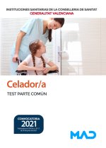 TEST PARTE COMUN CELADOR SANITAT VALENCIANA