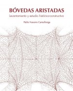 BOVEDAS ARISTADAS LEVANTAMIENTO Y ESTUDIO
