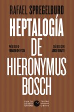 HEPTALOGIA DE HIERONYMUS BOSCH