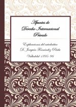 APUNTES DE DERECHO INTERNACIONAL PRIVADO