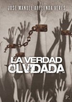 La verdad olvidada
