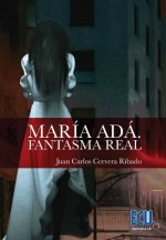 MARIA ADA. FANTASMA REAL