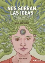 NOS SOBRAN LAS IDEAS