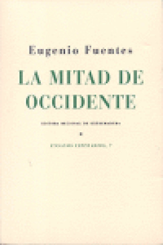 MITAD DE OCCIDENTE, LA