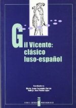 GIL VICIENTE CLASICO LUSO ESPAÑOL