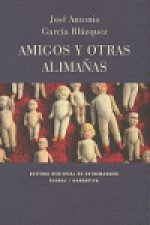 AMIGOS Y OTRAS ALIMAÑANAS