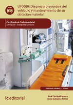DIAGNOSIS PREVENTIVA DEL VEHICULO Y MANTENIMIENTO DE SU DOTA