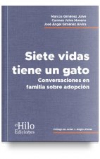 Siete vidas tiene un gato