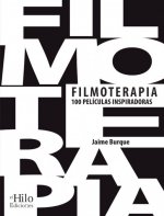 Filmoterapia, 100 películas inspiradoras