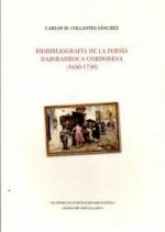 Biobibliografía de la poesía bajobarroca cordobesa