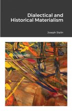 Dialectical and Historical Materialism