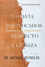 Aun confundidos sobre la raza - Guia de estudio