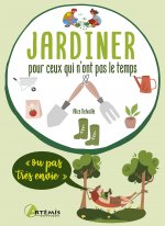 Le potager pour ceux qui n'ont pas le temps (ou pas très envie)