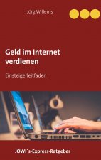 Geld verdienen im Internet fur Einsteiger