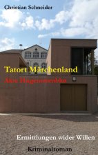 Tatort Marchenland