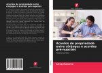 Acordos de propriedade entre cônjuges e acordos pré-nupciais