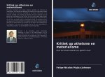 Kritiek op athe?sme en materialisme