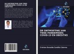 DE ONTMOETING VAN TWEE PANDEMIEËN: COVID-19 EN OBESITAS