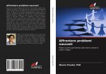 Affrontare problemi nascosti