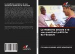 La medicina sociale e le sue questioni politiche da Foucault