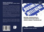 Biznes-analitika i semanticheskij web w äpohu nowyh tehnologij