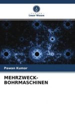 MEHRZWECK-BOHRMASCHINEN