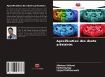 Apexification des dents primaires