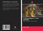 A África Negra e o seu passado