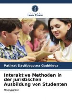 Interaktive Methoden in der juristischen Ausbildung von Studenten