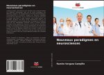 Nouveaux paradigmes en neurosciences