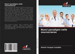 Nuovi paradigmi nelle neuroscienze