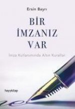 Bir Imzaniz Var