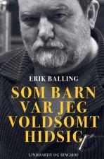 Som barn var jeg voldsomt hidsig