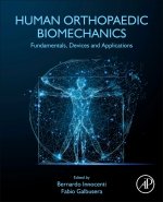 Human Orthopaedic Biomechanics