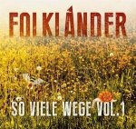 Folkländer: So viele Wege Vol. 1