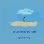 Rhythm of the Beach