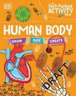 The Fact-Packed Activity Book: Human Body