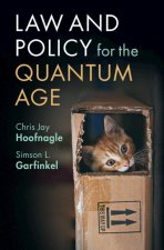 Law and Policy for the Quantum Age