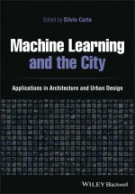 Machine Learning and the City