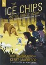 The Ice Chips and the Grizzly Escape