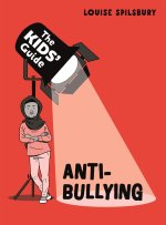 Kids' Guide: Anti-Bullying
