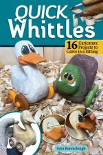 Quick Whittles