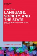Language, Society, and the State