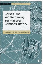 China's Rise and Rethinking International Relations Theory