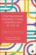 Contemporary Intersectional Criminology in the UK