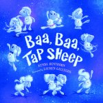 Baa, Baa Tap Sheep