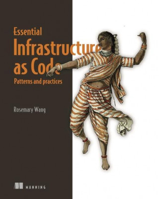 Essential Infrastructure as Code
