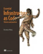 Essential Infrastructure as Code